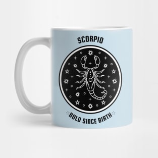 Scorpio 🦂 Bold Since Birth Zodiac Sign Astrology Mug
